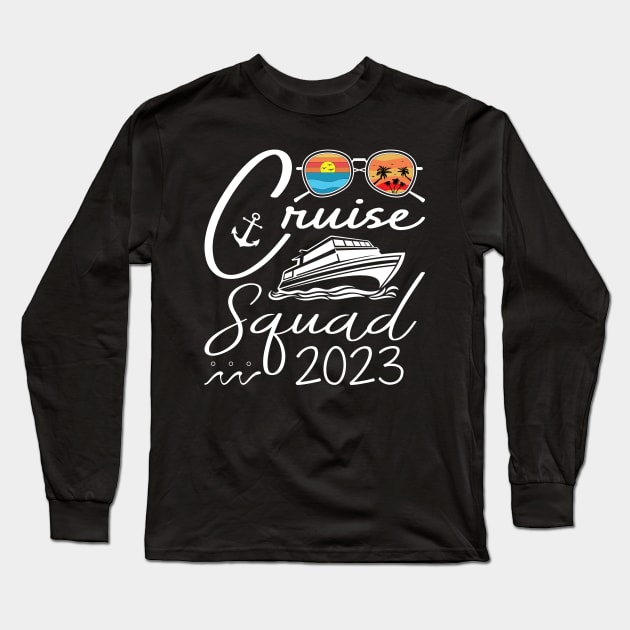 Cruise Squad Birthday Party Tee Cruise Squad 2023 Long Sleeve T-Shirt by Sowrav